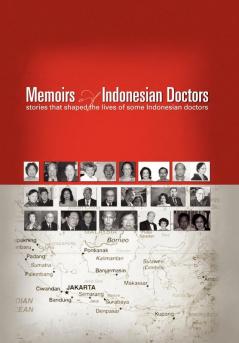 Memoirs of Indonesian Doctors