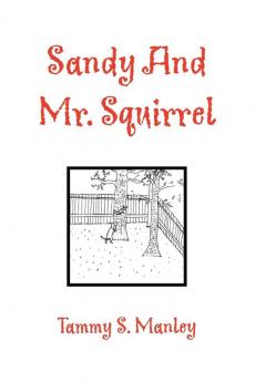 Sandy and Mr. Squirrel