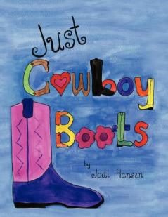 Just Cowboy Boots