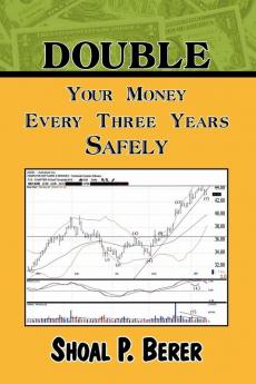 Double Your Money Every Three Years Safely