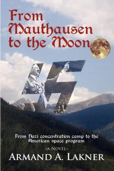 From Mauthausen to the Moon