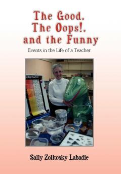 The Good The Oops! and the Funny