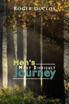 Men's Most Difficult Journey