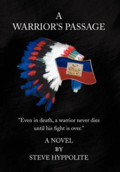 A Warrior's Passage