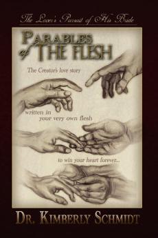 Parables of the Flesh