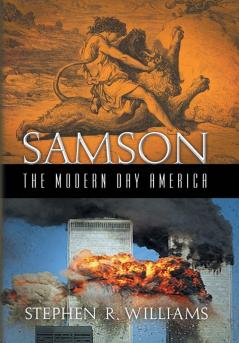 Samson The Modern Day America