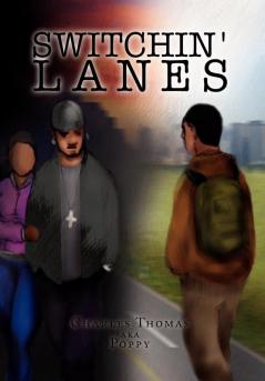 Switchin' Lanes