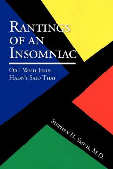 Rantings of an Insomniac: Or I Wish Jesus Hadn't Said That