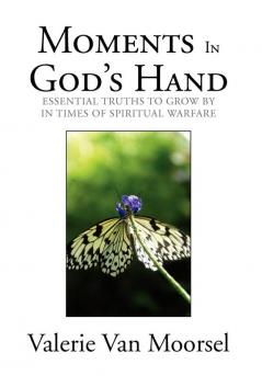 Moments In God's Hand