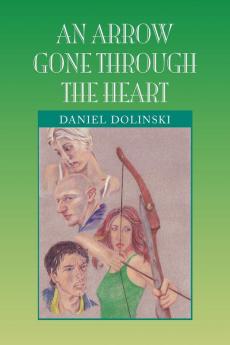 An Arrow Gone Through the Heart