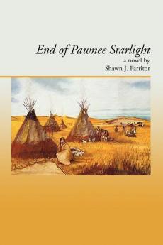 End Of Pawnee Starlight