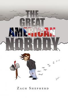 The Great American Nobody