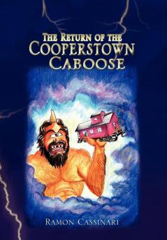 Return of the Cooperstown Caboose