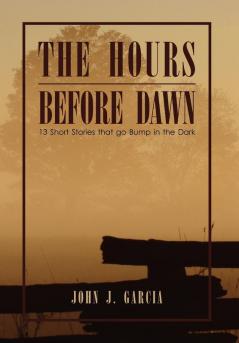 The Hours Before Dawn