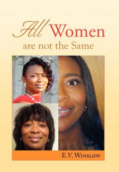 All Women are not the Same