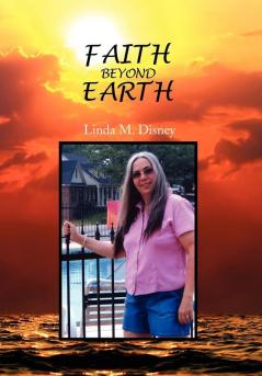 FAITH BEYOND EARTH