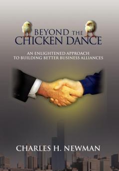 BEYOND THE CHICKEN DANCE