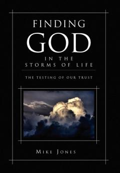 Finding God in the Storms of Life