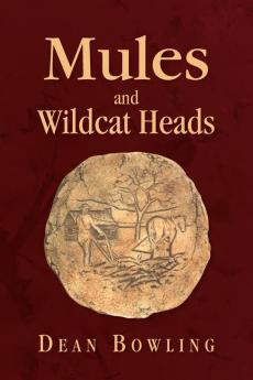 Mules And Wildcat Heads
