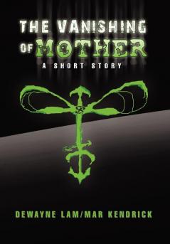 The Vanishing of Mother