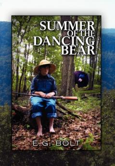 Summer of the Dancing Bear