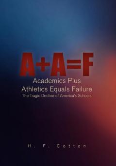 A + A = F