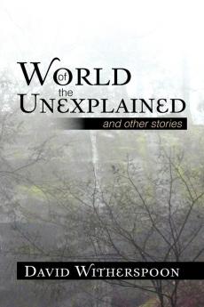 World of the Unexplained