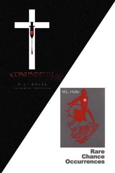 Rare Chance Occurrences/Conundrum