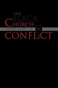 The Black Church in Conflict