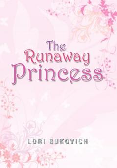 The Runaway Princess