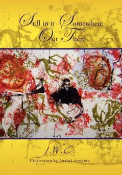 Still in it Somewhere Out There