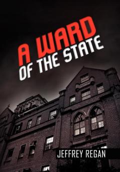 A Ward of the State