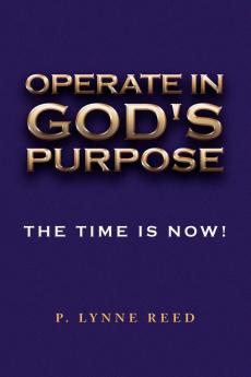 Operate in God's Purpose