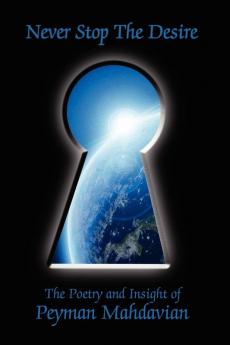 Never Stop the Desire