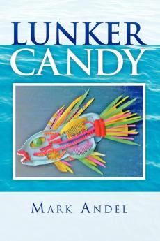 Lunker Candy