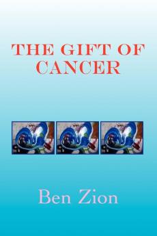 The Gift of Cancer