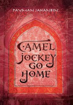 Camel Jockey Go Home