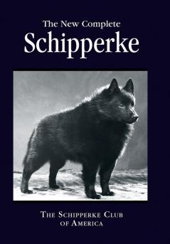 The New Complete Schipperke