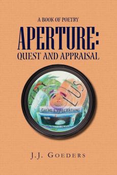 Aperture: Quest and Appraisal