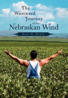 The Westward Journey of the Nebraskan Wind