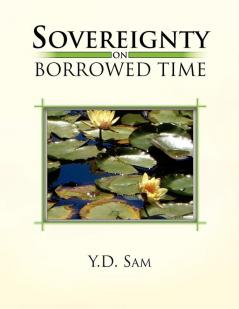 Sovereignty on Borrowed Time