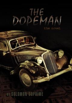 The Dopeman