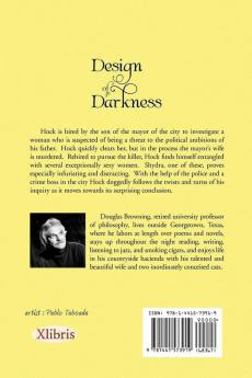 Design of Darkness