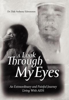 A Look Through My Eyes