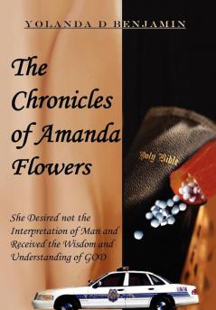 The Chronicles of Amanda Flowers