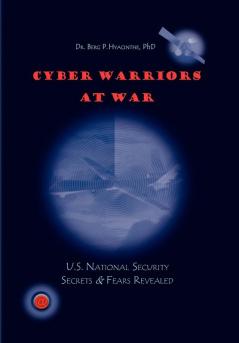 Cyber Warriors at War
