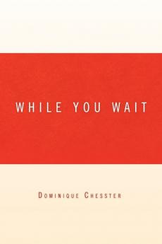 While You Wait