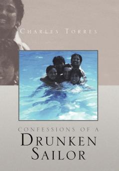 Confessions of a Drunken Sailor