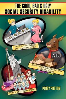 The Good Bad & Ugly Social Security Disability