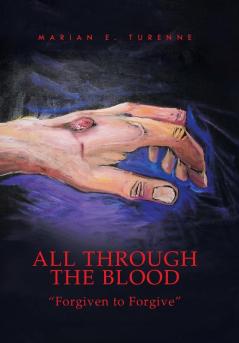 All Through the Blood